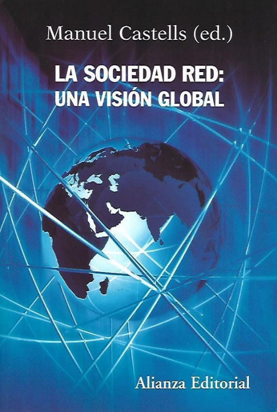 LA SOCIEDAD RED: UNA VISIÓN GLOBAL