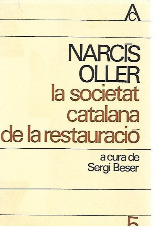 LA SOCIETAT CATALANA DE LA RESTAURACIÓ