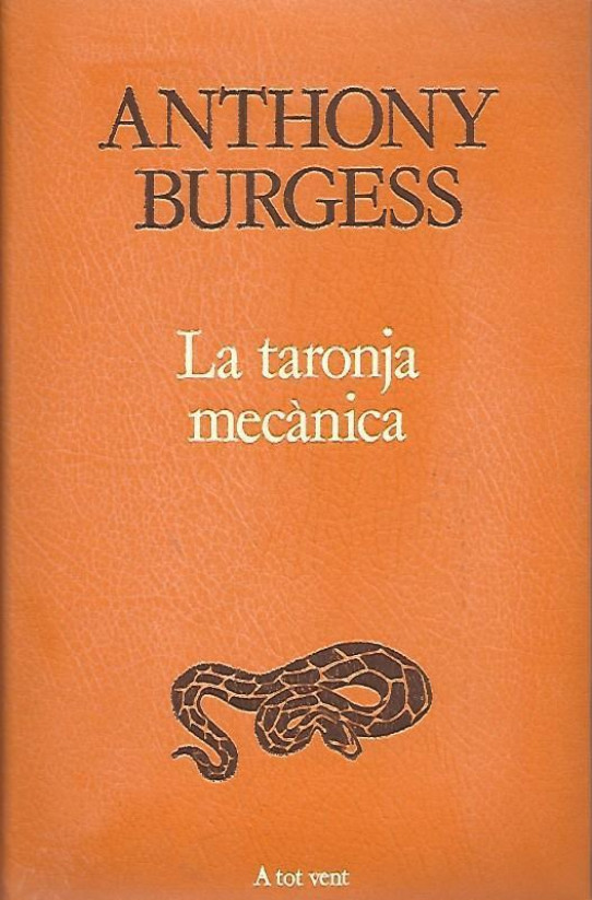 LA TARONJA MECÀNICA