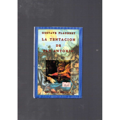 La tentación de San Antonio / Gustave Flaubert