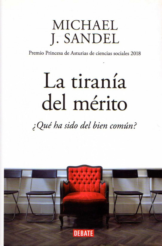 LA TIRANÍA DEL MÉRITO