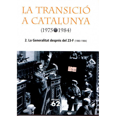 La transició a Catalunya (1975-1984) Nº2 / Edicions 62