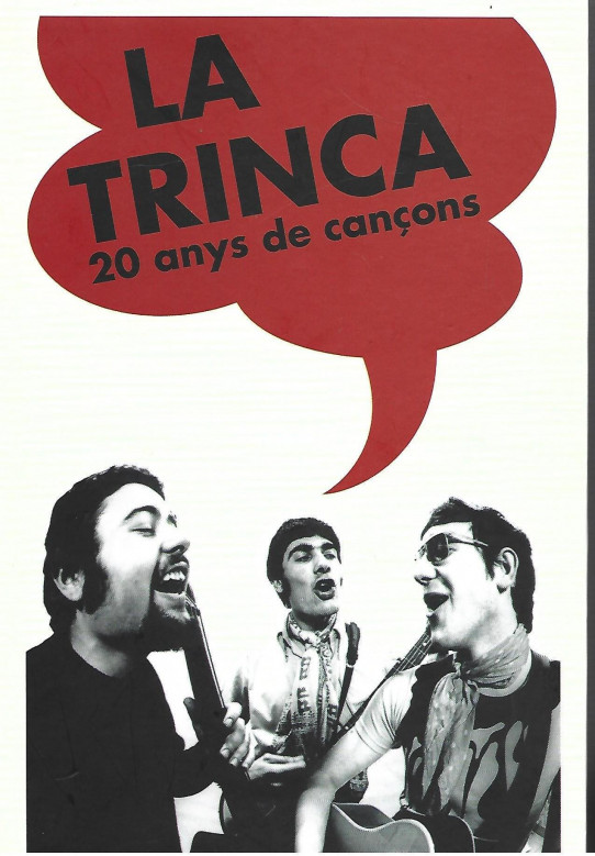 LA TRINCA. 20 ANYS DE CANÇONS