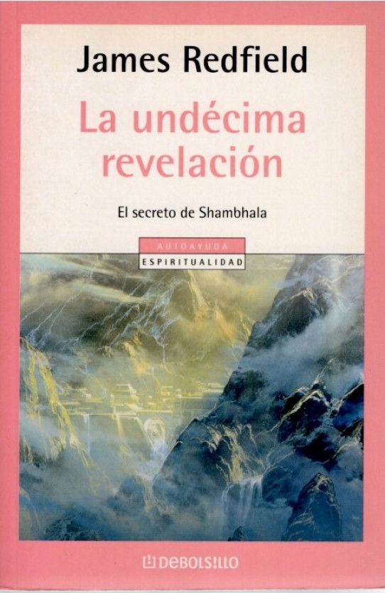 LA UNDECIMA REVELACION. El secreto de Shambhala