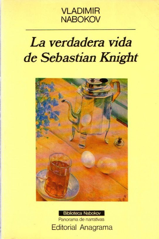 LA VERDADERA VIDA DE SEBASTIAN KNIGHT
