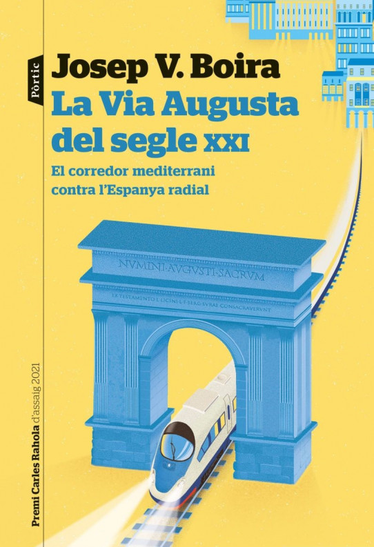 LA VIA AUGUSTA DEL SEGLE XXI