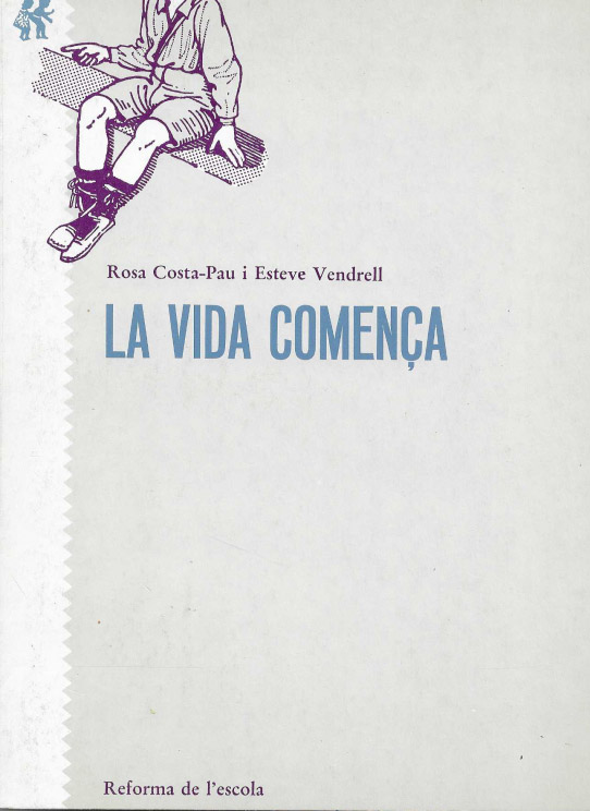 La vida comença. 4