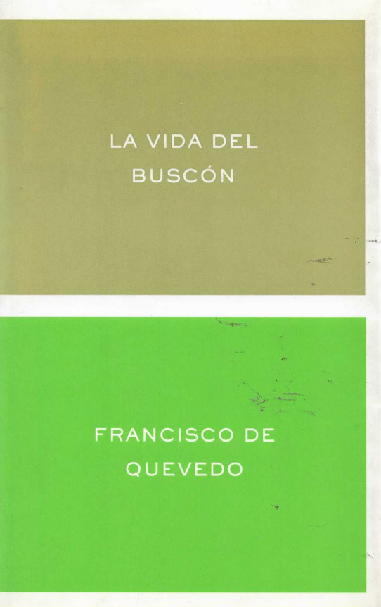 La vida del Buscón.