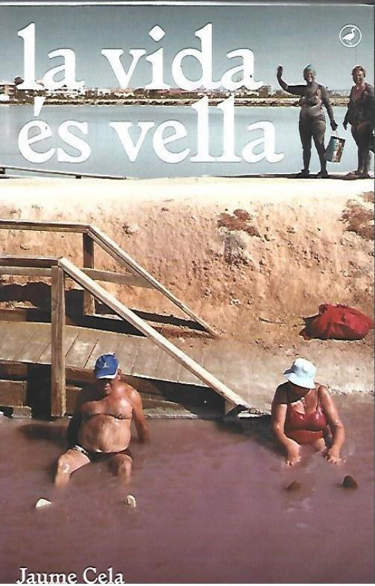 LA VIDA ÉS VELLA