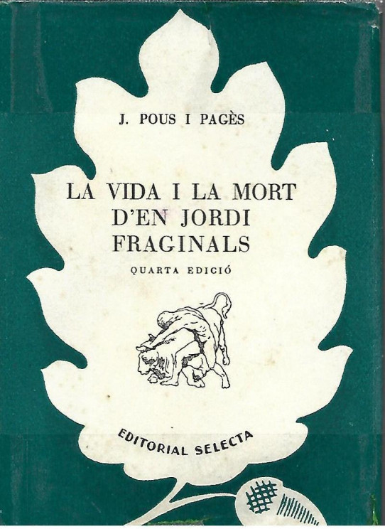 LA VIDA I LA MORT D'EN JORDI FRAGINALS