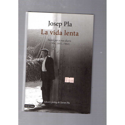 La vida lenta / Josep Pla