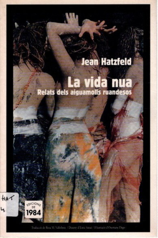 LA VIDA NUA RELATS DELS AIGUAMOLLS RUANDESOS