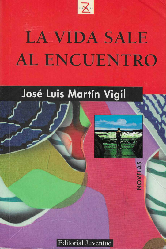 La vida sale al encuentro.