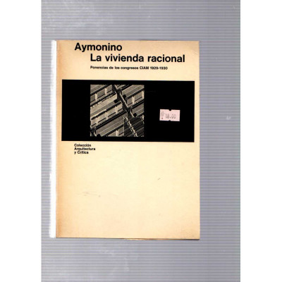 La vivienda racional / Aymonino