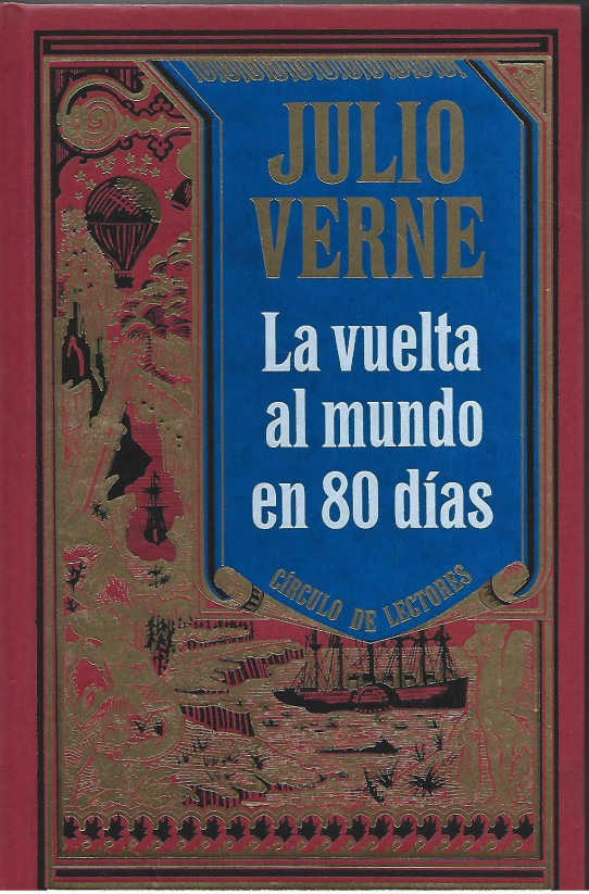 LA VUELTA AL MUNDO EN 80 DÍAS