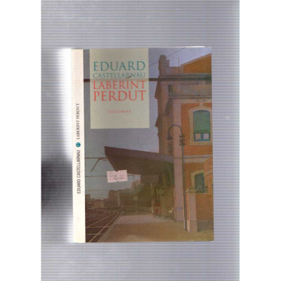 Laberint perdut / Eduard Castellarnau