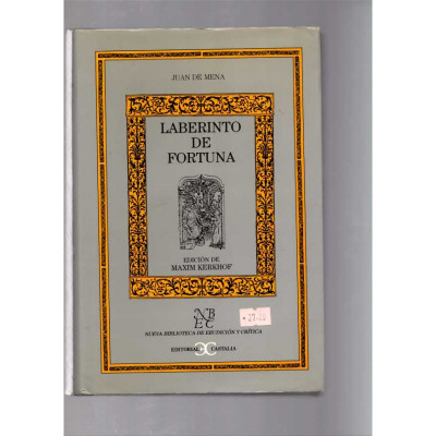 Laberinto de fortuna /  Juan de Mena