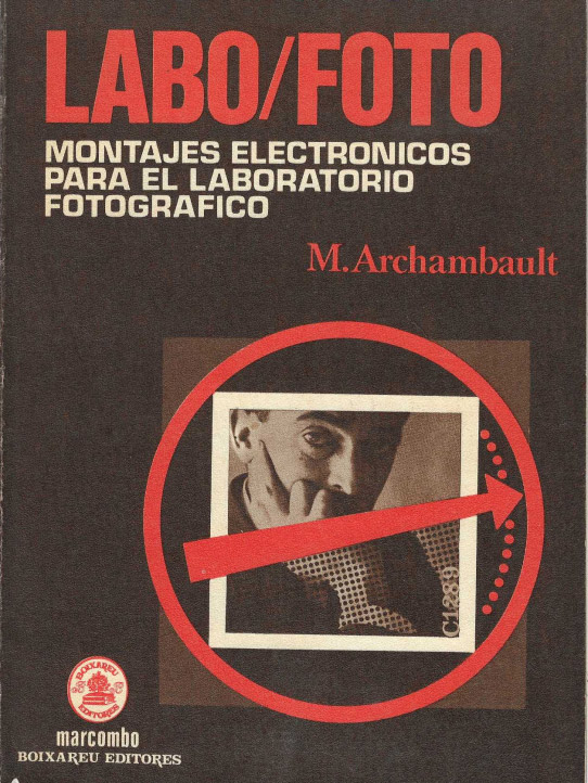 LABO/FOTO. Montajes electronicos para el laboratorio fotografico