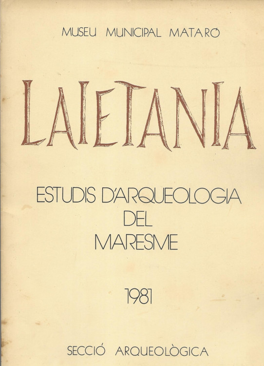 LAIETANIA. ESTUDIS D'ARQUEOLOGIA DEL MARESME 1981