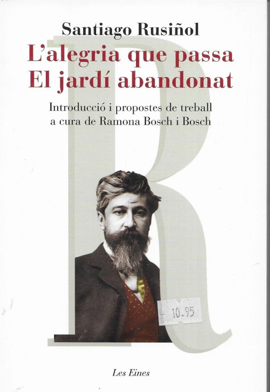 L'ALEGRIA QUE PASSA. EL JARDI ABANDONAT