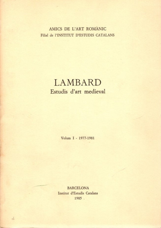 LAMBARD. ESTUDIS D'ART MEDIEVAL VOLUM 1 (1977-1981)