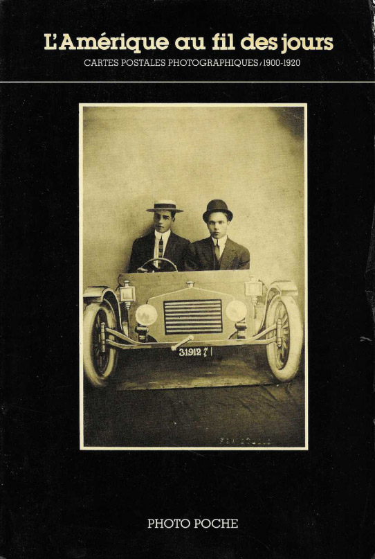 L'Amerique au fils des jours. Cartes postales photographiques/1900-1920. 9