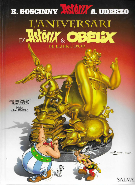 L'aniversasri d'Astèrix & Obèlix. El llibre d'or.