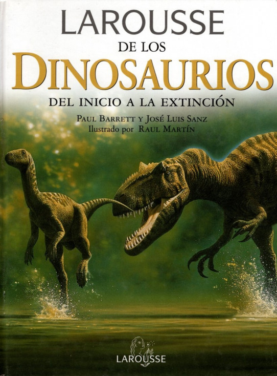 LAROUSSE DE LOS DINOSAURIOS