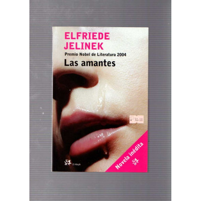 Las amantes / Elfriede Jelinek