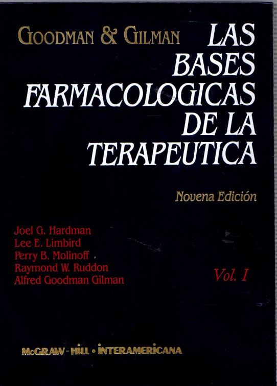 LAS BASES FARMACOLOGICAS DE LA TERAPEUTICA (2 VOLUMENES)