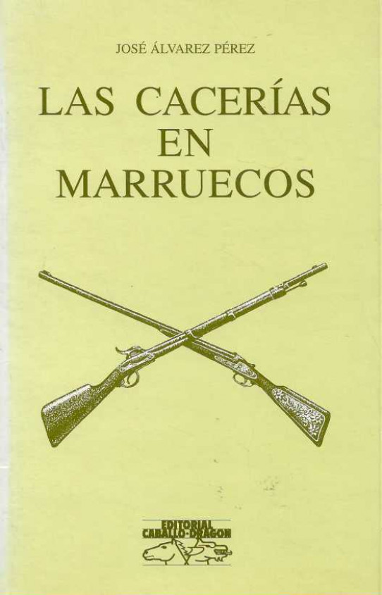 LAS CACERÍAS EN MARRUECOS
