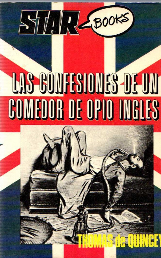 LAS CONFESIONES DE UN COMEDOR DE OPIO INGLÉS