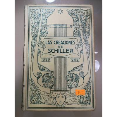 Las creaciones de Schiller. / Enrique Massaguer.