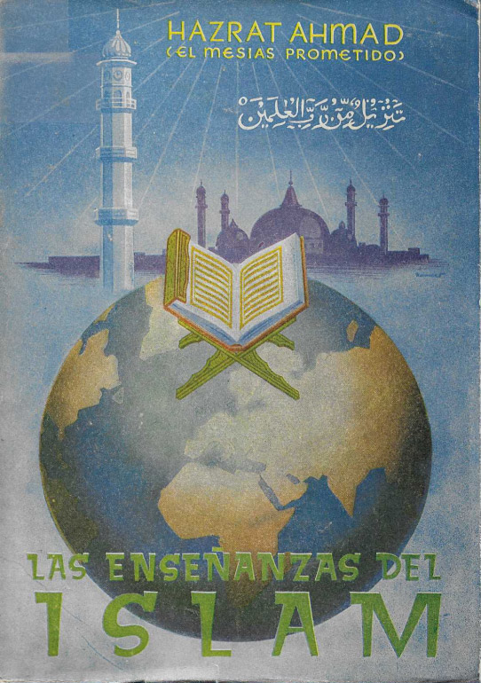 Las Enseñanzas del islam. Camino de perfección espiritual. Filosofía de los principios islámicos.
