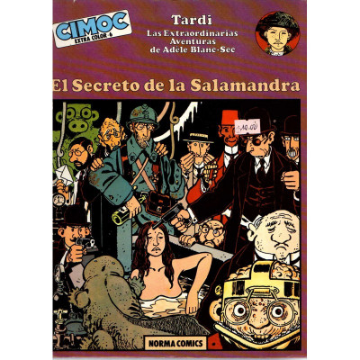 Las Extraordinarias Aventuras de Adèle Blanc-Sec. El secreto de la salamandra / Jacques Tardi