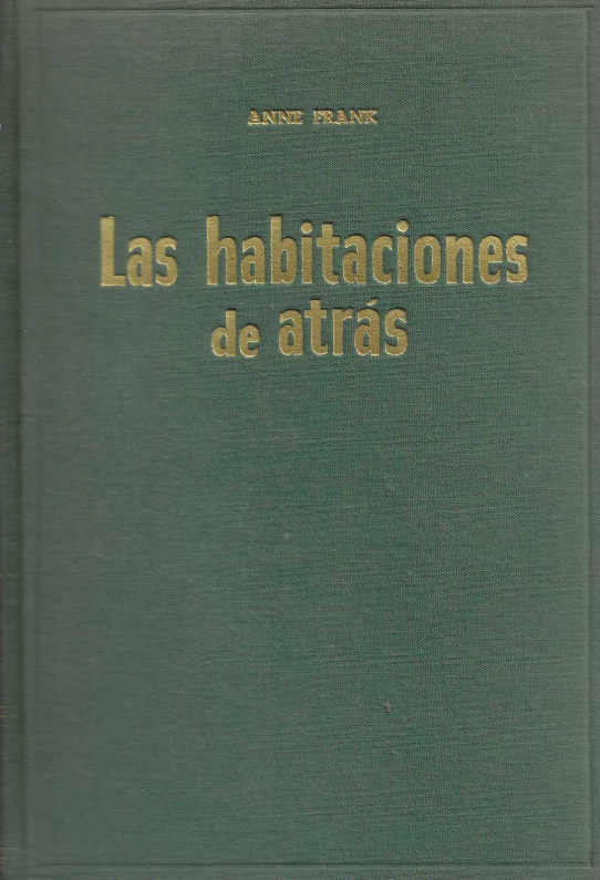 Las habitaciones de atrás (Diario de Anna Frank)