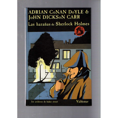 Las hazañas de Sherlock Holmes / Adrian Conan Doyle