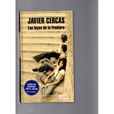 Las leyes de las frontera / Javier Cercas