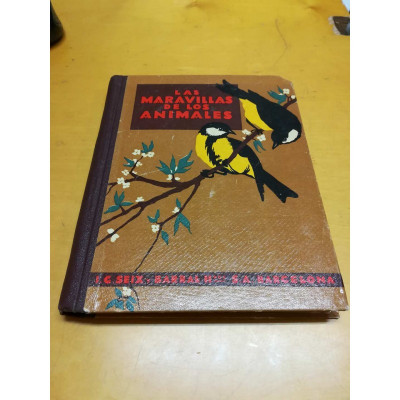 Las maravillas de los animales. / Agustín Ballvé.