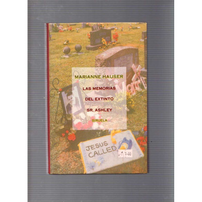 Las memorias del extinto Sr. Ashley / Marianne Hauser