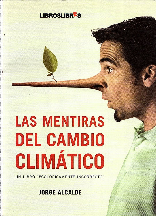 LAS MENTIRAS DEL CAMBIO CLIMÁTICO