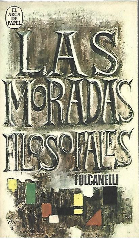 LAS MORADAS FILOSOFALES