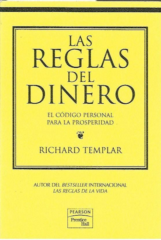 LAS REGLAS DEL DINERO. El código personal para la prosperidad