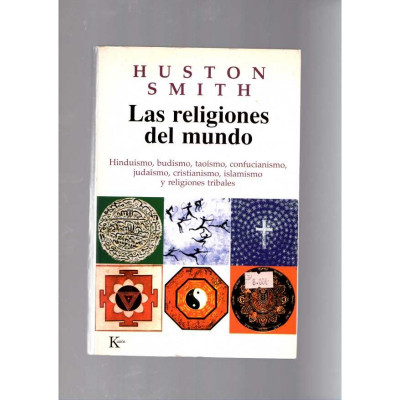 Las religiones del mundo / Huston Smith