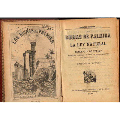 Las Ruinas de Palmira y La ley natural /  Volney, C.-F. (Constantin-François)