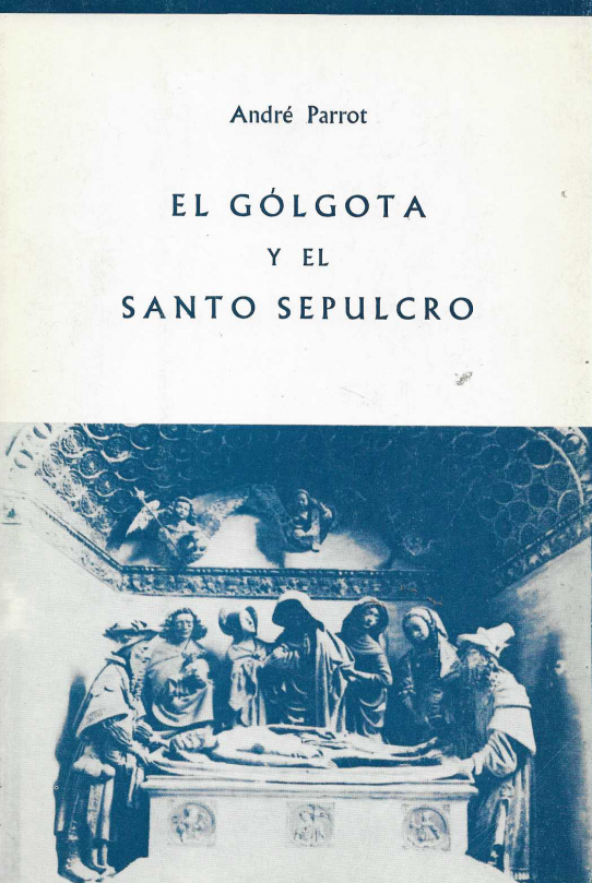 Las rutas de San Pablo en el Oriente Griego. El Gólgota y el Santo Sepulcro. Samaría la capital del Reino de Israel.