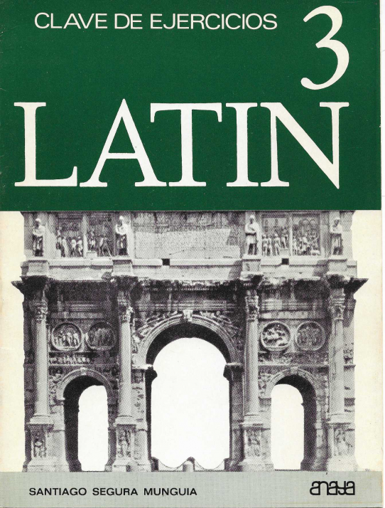 Latín 3 y Clave de los ejercicios.