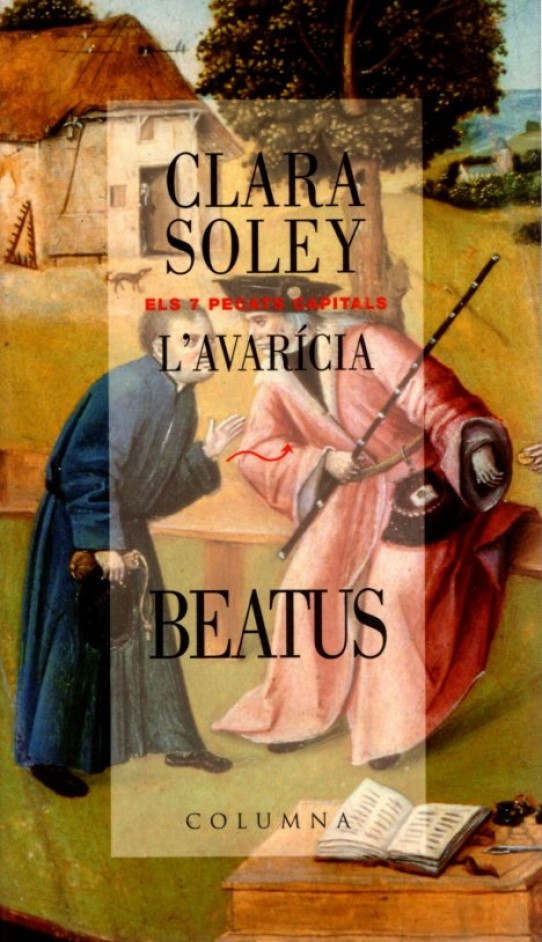 L'AVARÍCIA. BEATUS