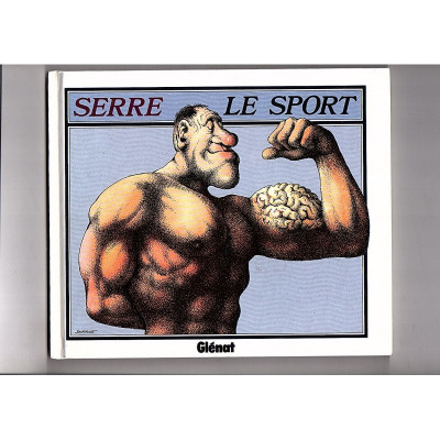 Le Sport / Serre