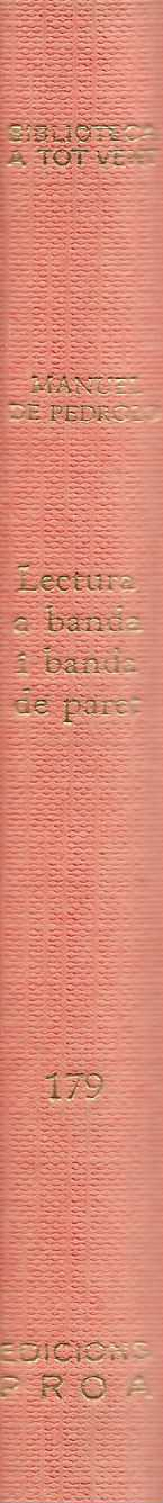 Lectura a banda i banda de paret.